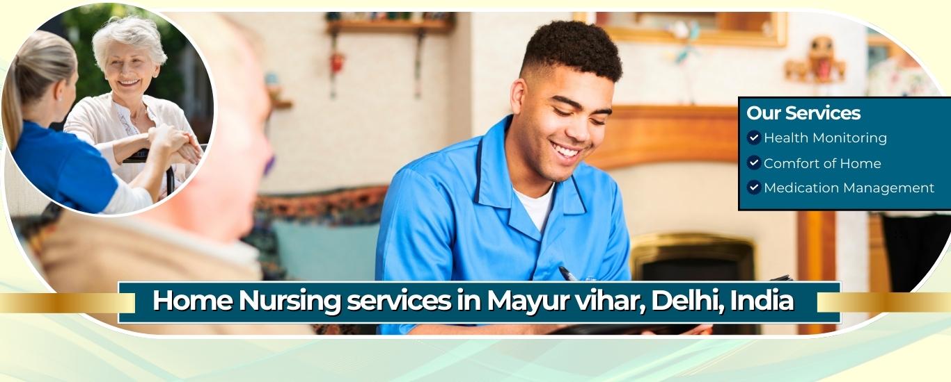 Home Nursing Services in Mayur Vihar, New Town, India